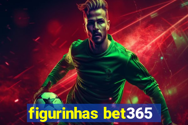 figurinhas bet365